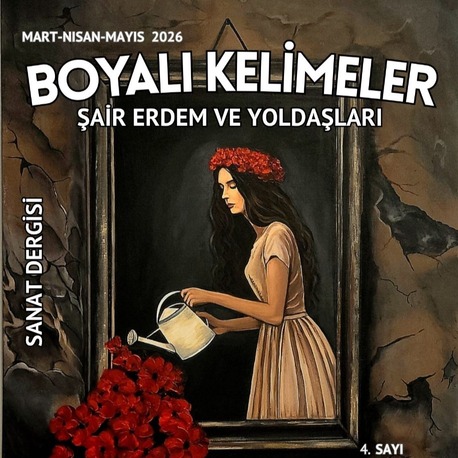 BOYALI KELİMELER SANATLA YENİDEN DİRİLİŞ