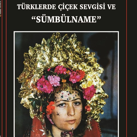 Türklerde Çiçek Sevgisi ve Sümbülname