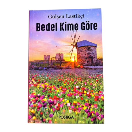 Bedel Kime Göre/Gülşen Lastikçi 