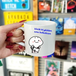 "Küçük Bi Yıkıldım" Eğlenceli Kupa