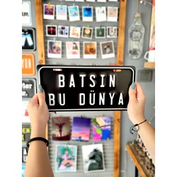 Batsın Bu Dünya Metal Plakla