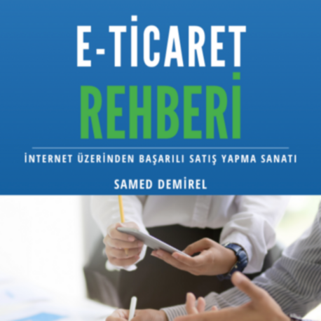 E-Ticaret Yapmak İsteyenler İçin KAÇIRILMAYACAK Rehber!