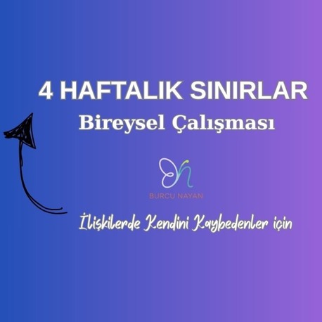 4 Haftalık Bireysel Sınırlar Çalışması – Kendini ve İlişkilerini Güçlendir