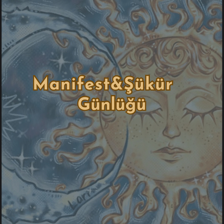 Manifest&Şükür Günlüğü