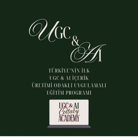 UGC & AI Collaby Academy Partner+1:1 Mentörlük