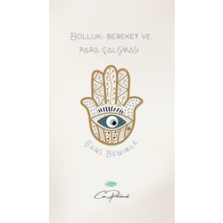 Bolluk, Bereket ve Para Çalışması
