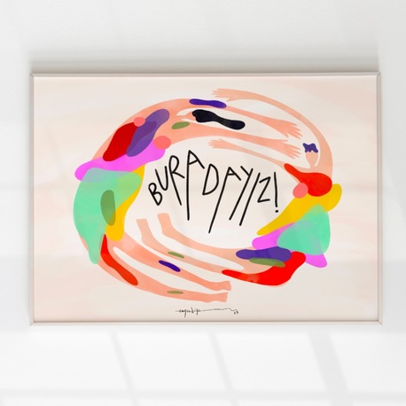 ‘Buradayız!’ XL poster 