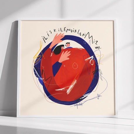 ‘İlişkilendiklerimiz Var’ Fineart Poster