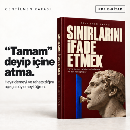 SINIRLARINI İFADE ETMEK - Hayır deme, rahatsızlık belirtme ve zor konuşmalar
