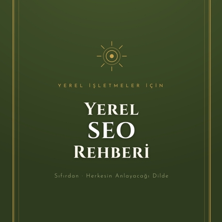 Yerel SEO Rehberi