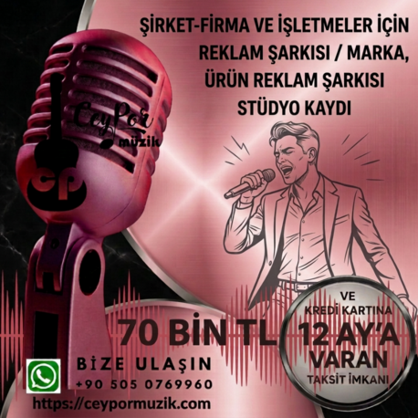 Şirket-Firma ve İşletmeler için Reklam Şarkısı/ Marka Ürün Reklam Şarkısı Stüdyo Kaydı