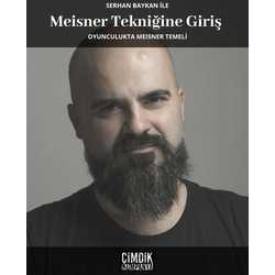 Oyunculukta Meisner Temeli (MEISNER 101)