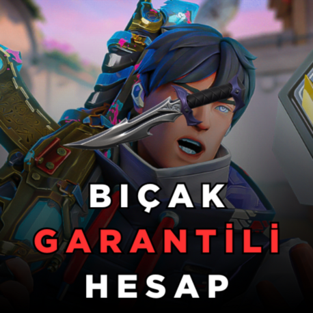 Valorant %100 Bıçak Garantili Hesap (Mail Değiştirilebilir)