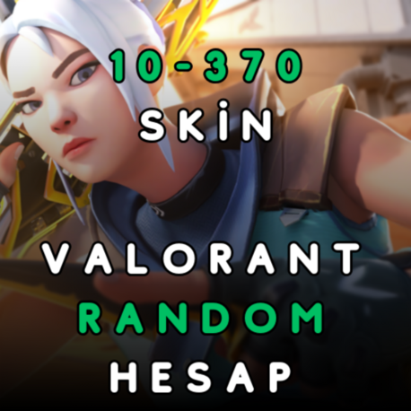 GARANTİ YOK - Valorant Random Hesap 10-370