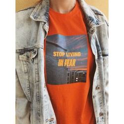 Stop living in fear - T-shirt