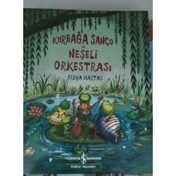 Kurbağa Sanço Ve Neşeli Orkestrası 