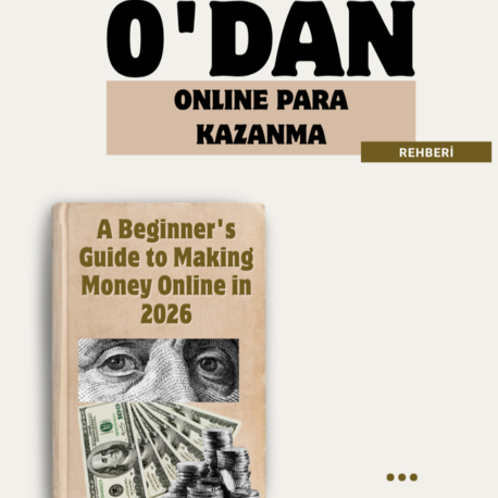 0 DAN ONLİNE PARA KAZANMA REHBERİ