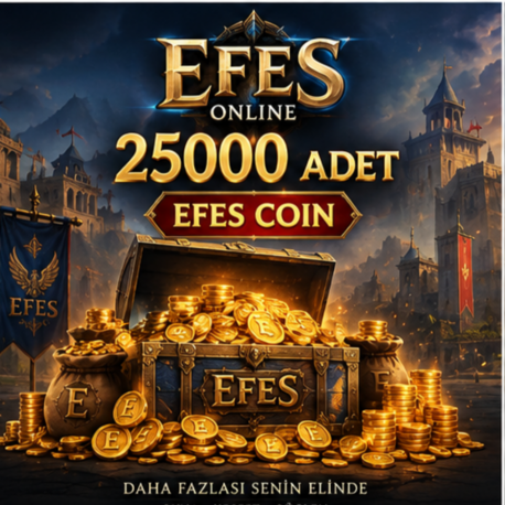 25000 ADET EFES COIN