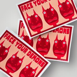 FACE YOUR DEMONS STICKER