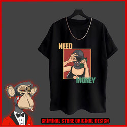 NEED MONEY DESİGN T-SHİRT