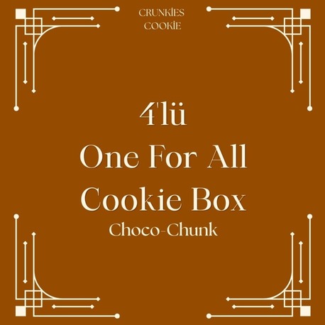 4'lü Choco Chunk Cookie Box