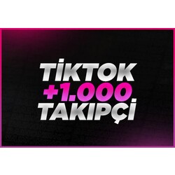 Tiktok 1000 adet Takipçi