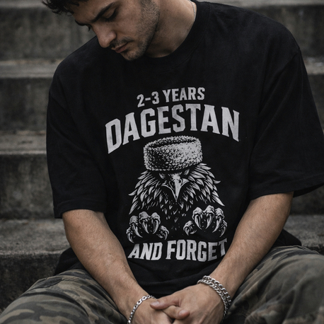 SEND HIM 2-3 YEARS DAGESTAN AND FORGET Oversize Unisex T-Shirt