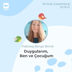 Duygularım, Çocuğum ve Ben
