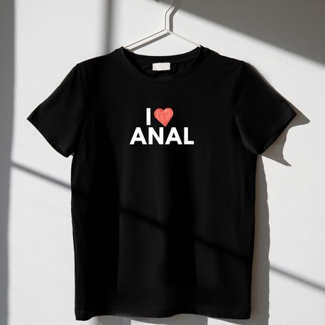 I Love Anal! Regular T-Shirt