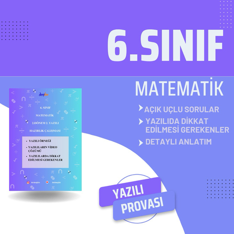 6.Sınıf Matematik 2.Dönem 2.Yazılı Hazırlık (Açık Uçlu Sorular)