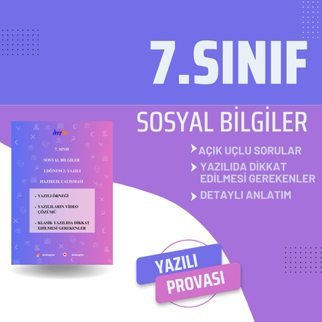 7.SINIF SOSYAL BİLGİLER 2. DÖNEM 2. YAZILI HAZIRLIK (AÇIK UÇLU SORULAR)