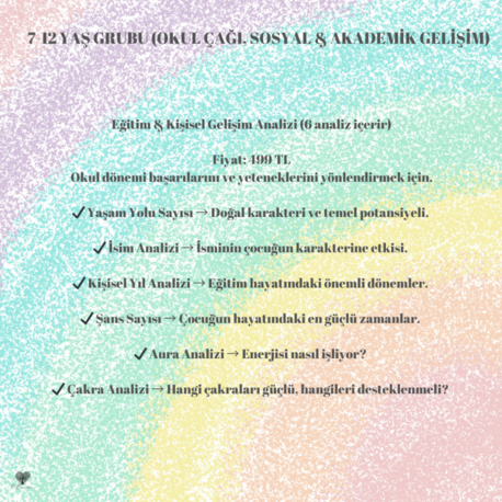  Eğitim ve Kişisel Gelişim Rehberi: 7-12 Yaş Çocuk Analizi