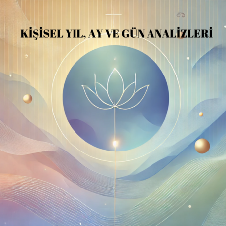 Zamanın Enerjisini Keşfet: Kişisel Yıl, Ay & Gün Analizi