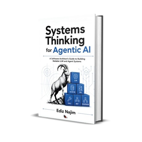 SYSTEMS THİNKİNG FOR AGENTİC AI / EDİZ NAJİM