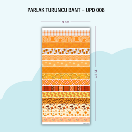 UPD-008 Turuncu Şerit Bant