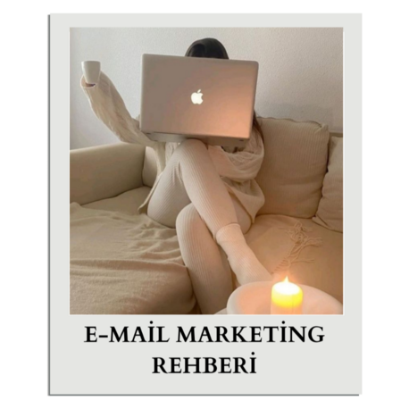 E-MAİL MARKETİNG REHBERİ