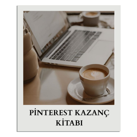 PİNTEREST KAZANÇ KİTABI