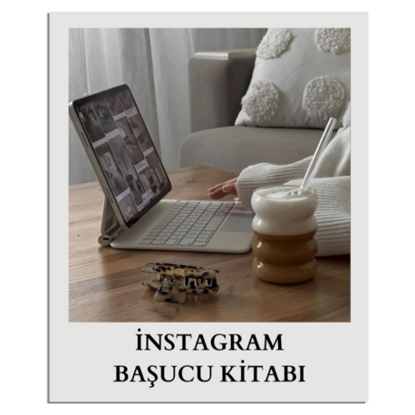 İNSTAGRAM BAŞUCU KİTABI