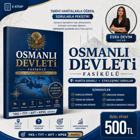 OSMANLI DEVLETİ FASİKÜL + 200 SORULUK SORU BANKASI