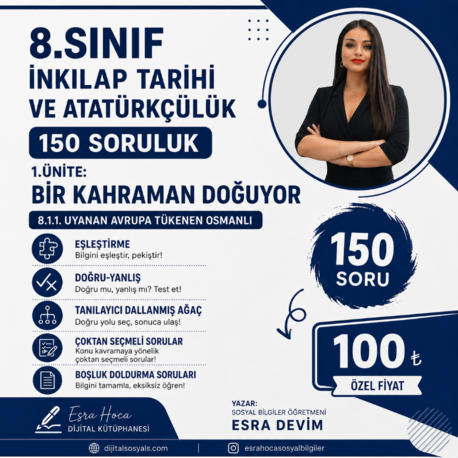 8.SINIF İNKILAP TARİHİ VE ATATÜRKÇÜLÜK | 150 SORULUK SET