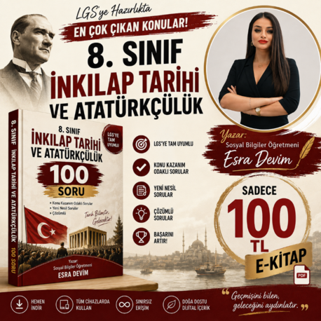 8.SINIF İNKILAP TARİHİ VE ATATÜRKÇÜLÜK