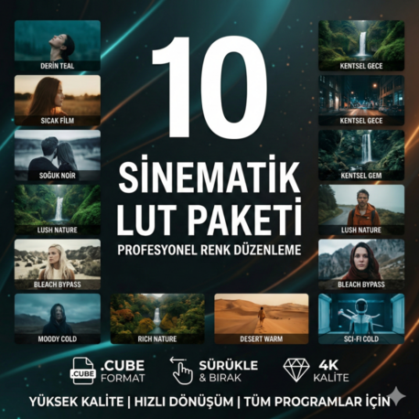 Sinematik 10 LUT Paketi | Profesyonel Renk Düzenleme (.CUBE)