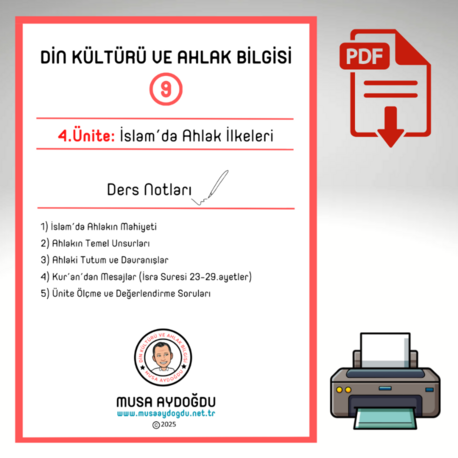 DKAB 9.Sınıf - 4.Ünite: İslam'da Ahlak İlkeleri - Özet Ders Notları