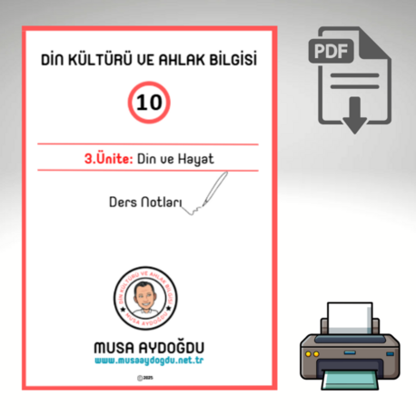 DKAB-10.Sınıf 3.Ünite: Din ve Hayat- Ders Notları