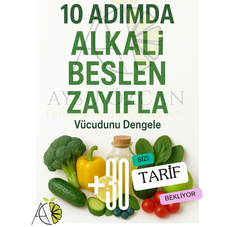 10 Adımda Alkali Beslen Zayıfla GÜÇLÜ BİR BAŞLANGIÇ