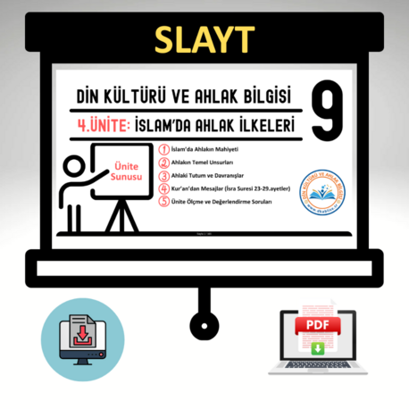 9.Sınıf-4.Ünite/İslam'da Ahlak İlkeleri-Ünite Sunusu