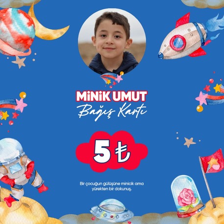  Minik Umut Bağış Kartı 