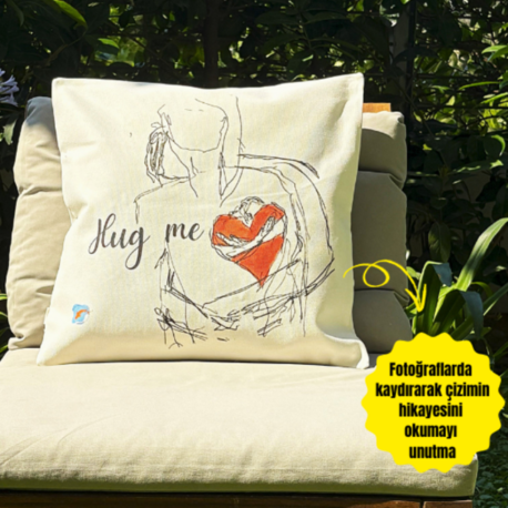 Hug me “Sarıp sarmalanmak” 