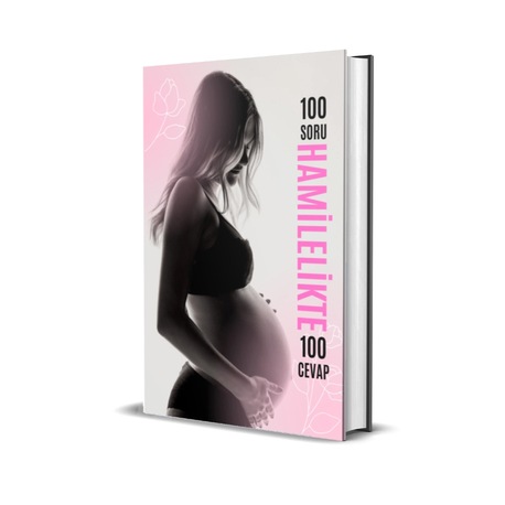 Hamilelikte 100 Soru 100 Cevap