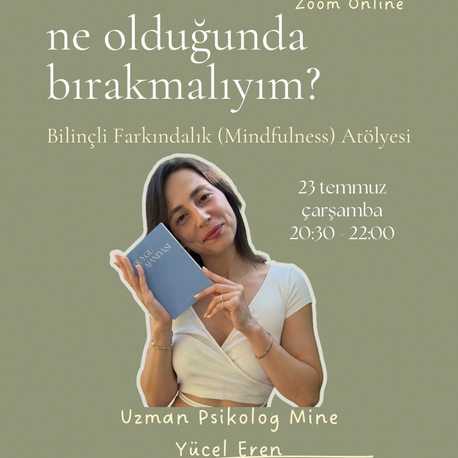 Kontrolü Bırakmak Farkındalık Atölyesi